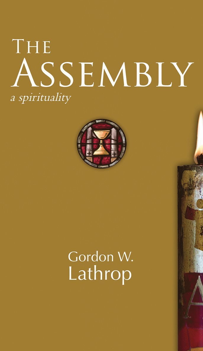 Gordon W. Lathrop, Gordon W Lathrop - Assembly, Inbunden