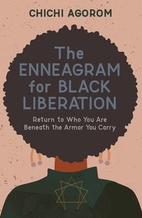 bokomslag The Enneagram for Black Liberation