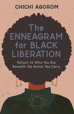 The Enneagram for Black Liberation 1