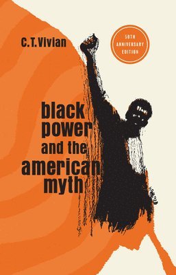 bokomslag Black Power and the American Myth