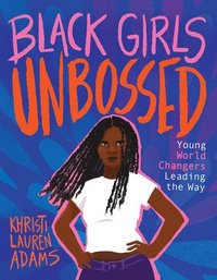 bokomslag Black Girls Unbossed
