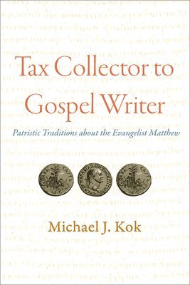 bokomslag Tax Collector to Gospel Writer