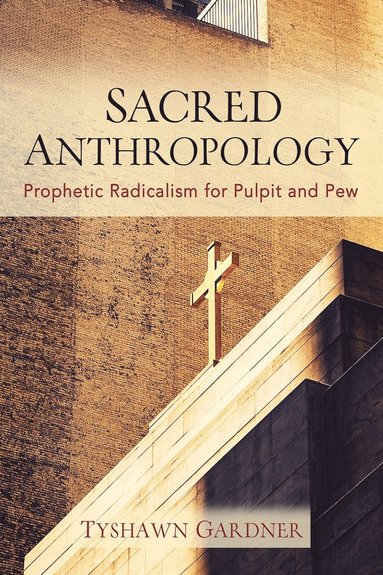 bokomslag Sacred Anthropology