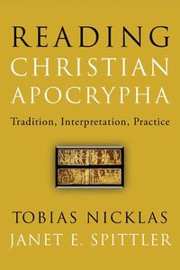 bokomslag Reading Christian Apocrypha