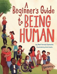 bokomslag A Beginner's Guide to Being Human