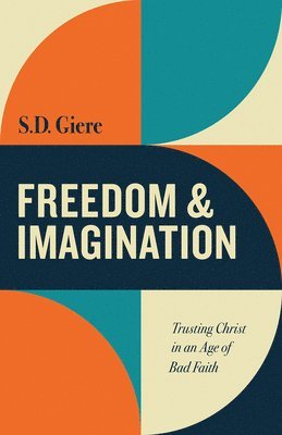 bokomslag Freedom and Imagination