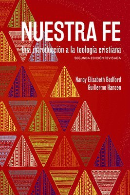 Nancy Elizabeth Bedford, Guillermo Hansen - Nuestra fe, Häftad