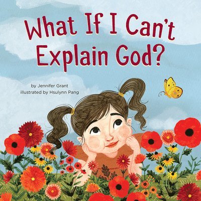 What If I Can't Explain God? 1