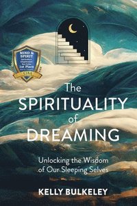 bokomslag Spirituality of Dreaming