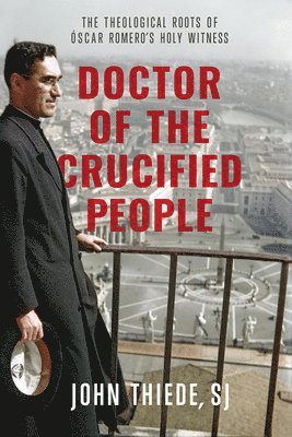 bokomslag Doctor of the Crucified People