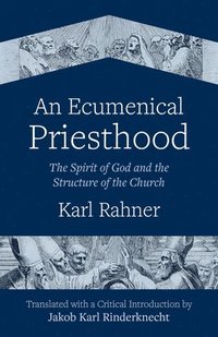 bokomslag Ecumenical Priesthood