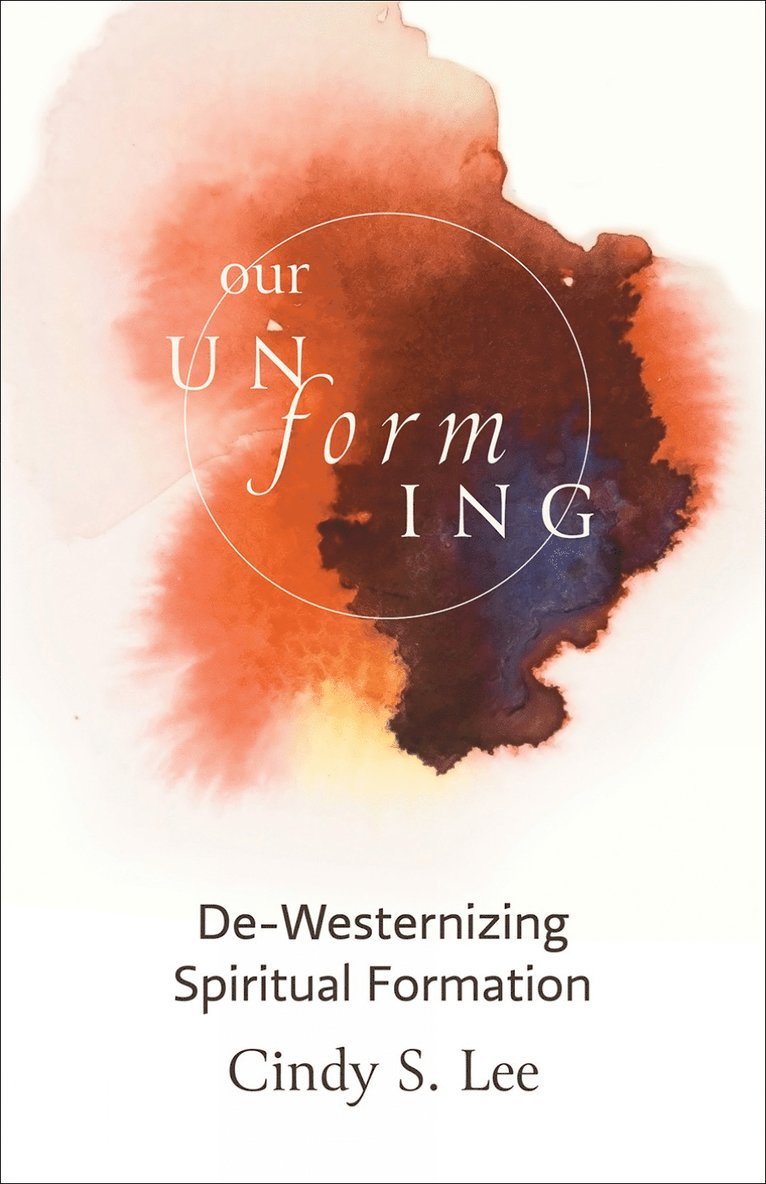 Our Unforming 1