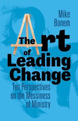 The Art of Leading Change 1
