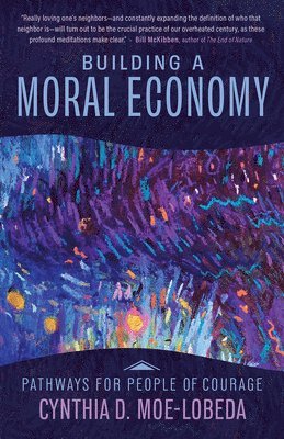 bokomslag Building a Moral Economy