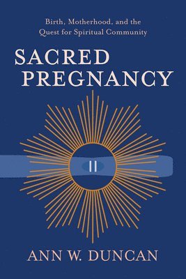 Sacred Pregnancy 1