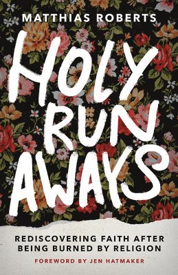 Holy Runaways 1