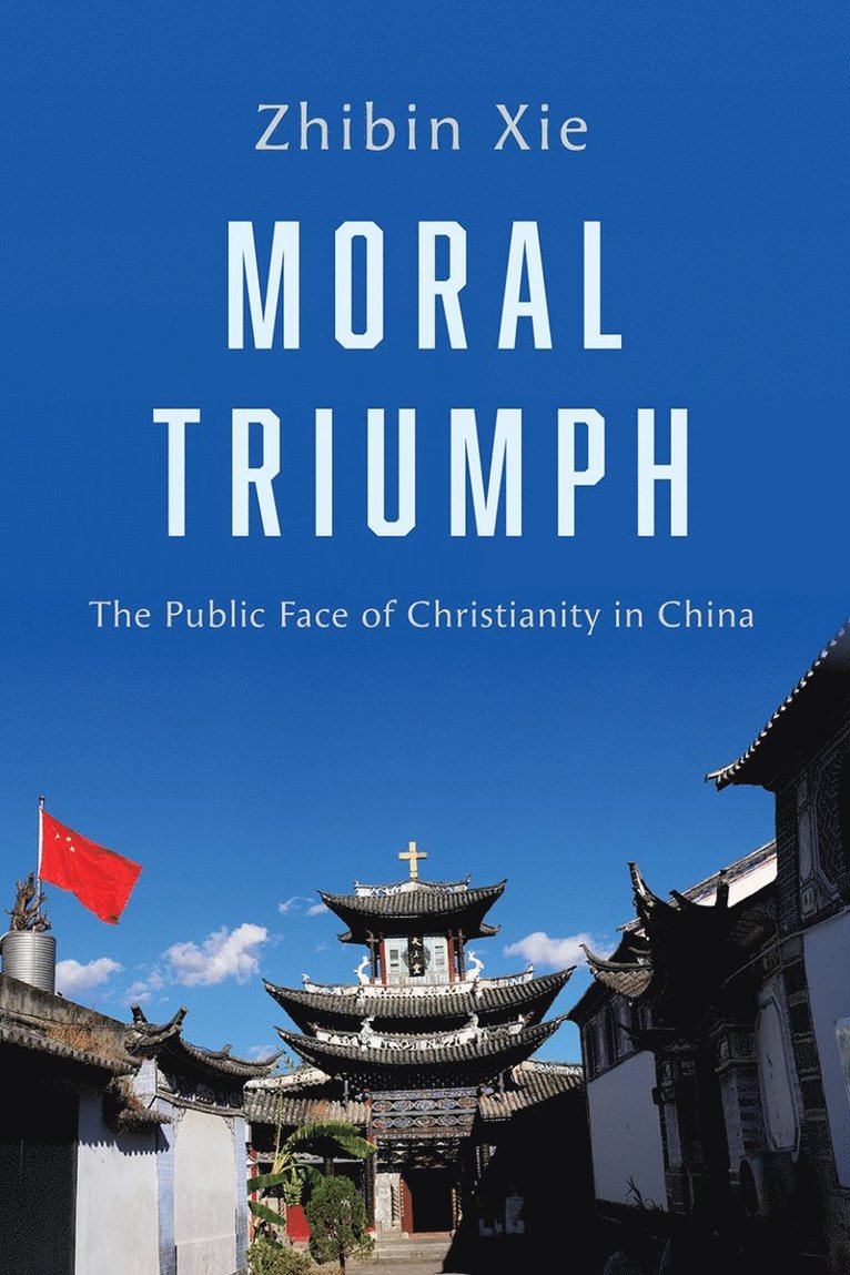 Zhibin Xie - Moral Triumph, Häftad