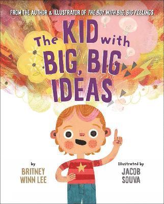 bokomslag The Kid with Big, Big Ideas