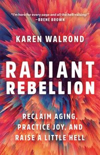 bokomslag Radiant Rebellion