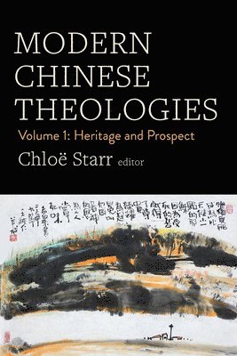 bokomslag Modern Chinese Theologies