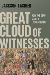 bokomslag Great Cloud of Witnesses