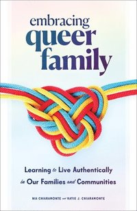 bokomslag Embracing Queer Family