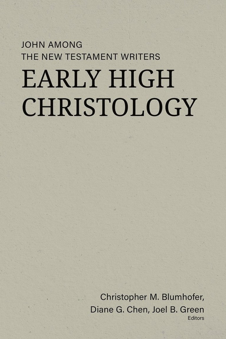 Early High Christology 1