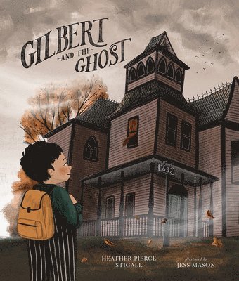 Gilbert and the Ghost 1