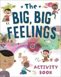 bokomslag The Big, Big Feelings Activity Book