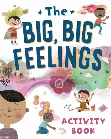 Beaming Books - Big, Big Feelings Activity Book, Häftad