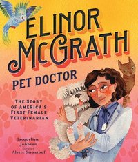 bokomslag Elinor McGrath, Pet Doctor