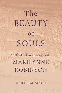 bokomslag The Beauty of Souls