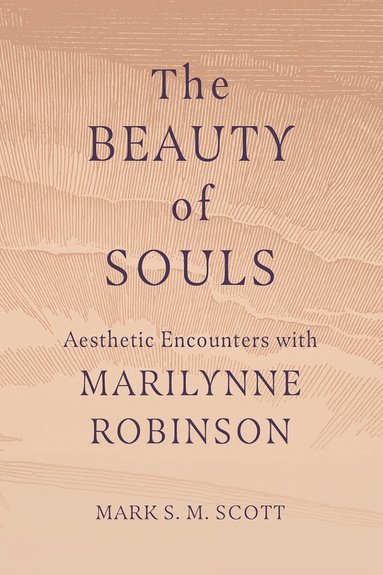 Mark S. M. Scott - Beauty of Souls, Häftad