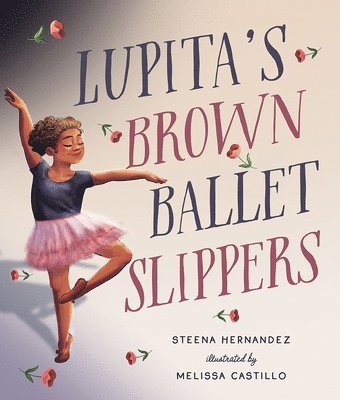 Lupita's Brown Ballet Slippers 1