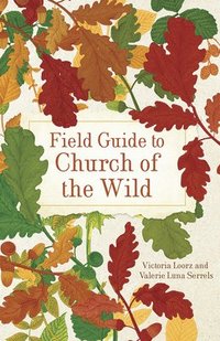 bokomslag Field Guide to Church of the Wild