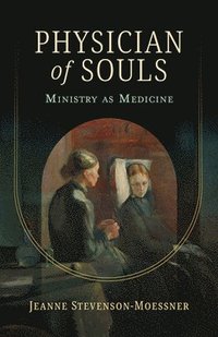 bokomslag Physician of Souls