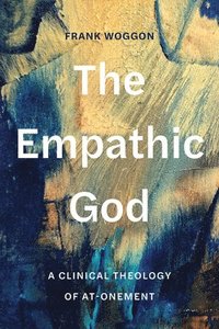 bokomslag The Empathic God