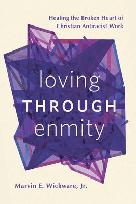 Loving through Enmity 1