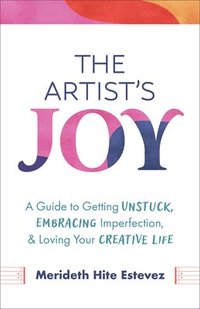 bokomslag The Artist's Joy