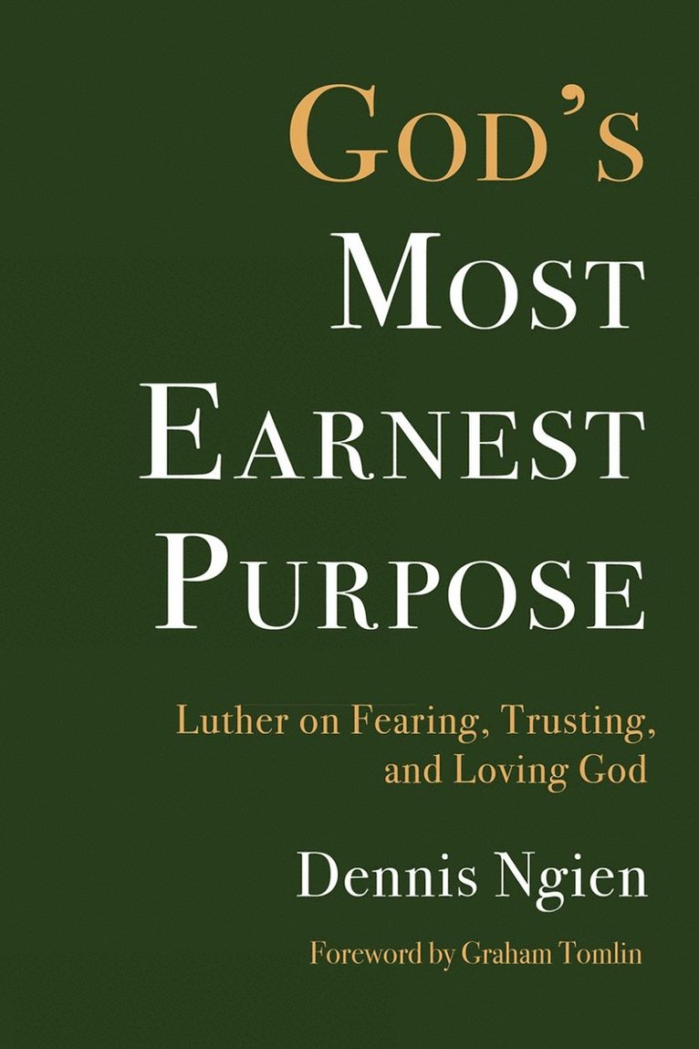 Dennis Ngien - God's Most Earnest Purpose, Häftad