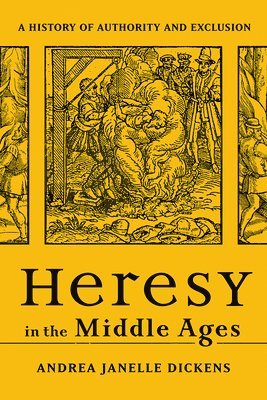 bokomslag Heresy in the Middle Ages