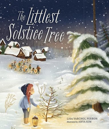 Lisa Varchol Perron - Littlest Solstice Tree, Inbunden
