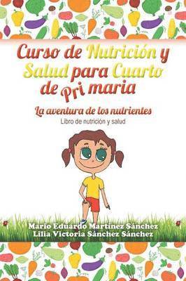 bokomslag Curso de Nutricin y Salud para Cuarto de Primaria