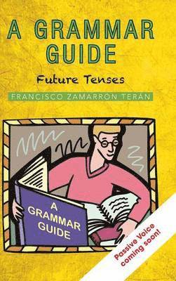 Francisco Zamarron - Grammar Guide, Inbunden