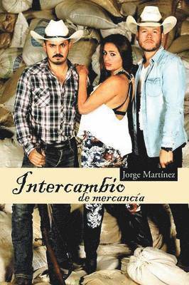 Jorge Martínez - Intercambio de mercancía, Häftad