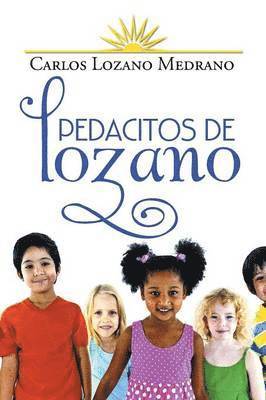 Carlos Lozano Medrano - Pedacitos de Lozano, Häftad
