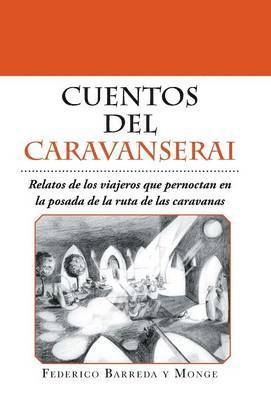 bokomslag Cuentos del caravanserai