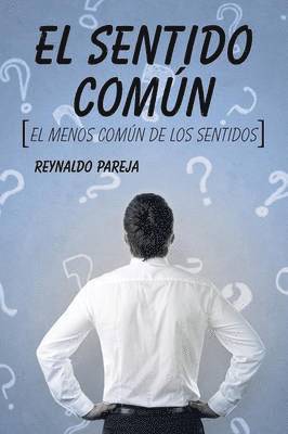 Reynaldo Pareja - SENTIDO COMÚN, Häftad