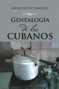 bokomslag Genealogía de los cubanos