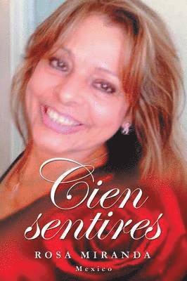 Rosa Miranda - Cien sentires, Häftad